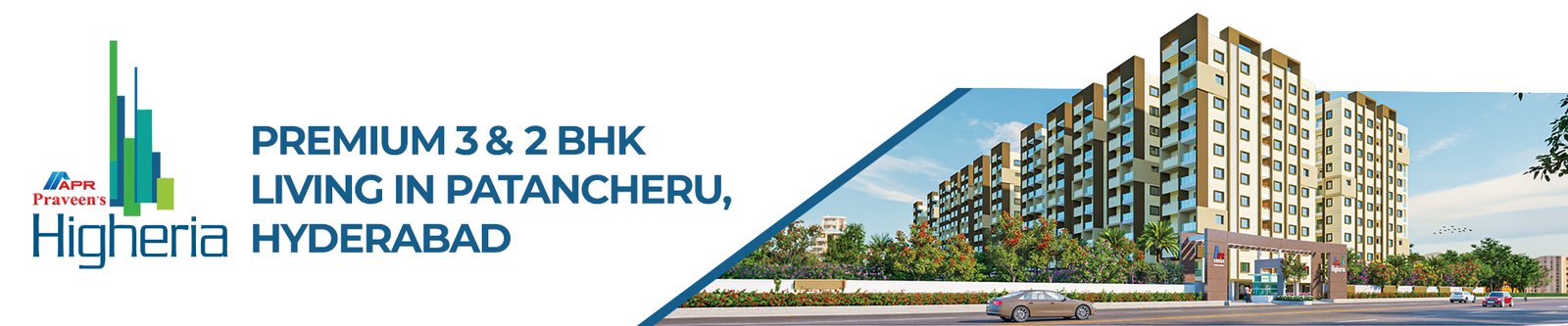 APR Praveen's Higheria Premium 2 and 3 BHK Apartments in Patancheru Hyderabad