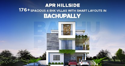 APR Hillside 4 BHK Villas with Smart Layouts in Bachupally